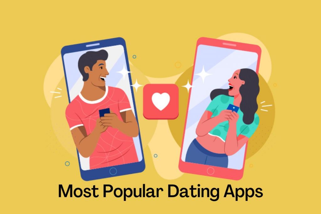 Top 5 Best Dating Apps In USA Most Popular Dating Apps In USA