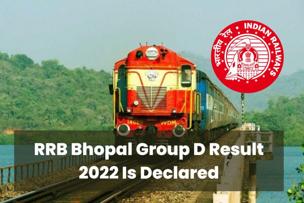 RRB Bhopal Group D Result 2022 Is Declared