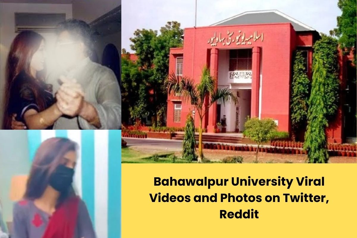 Bahawalpur University Viral Videos and Photos on Twitter, Reddit