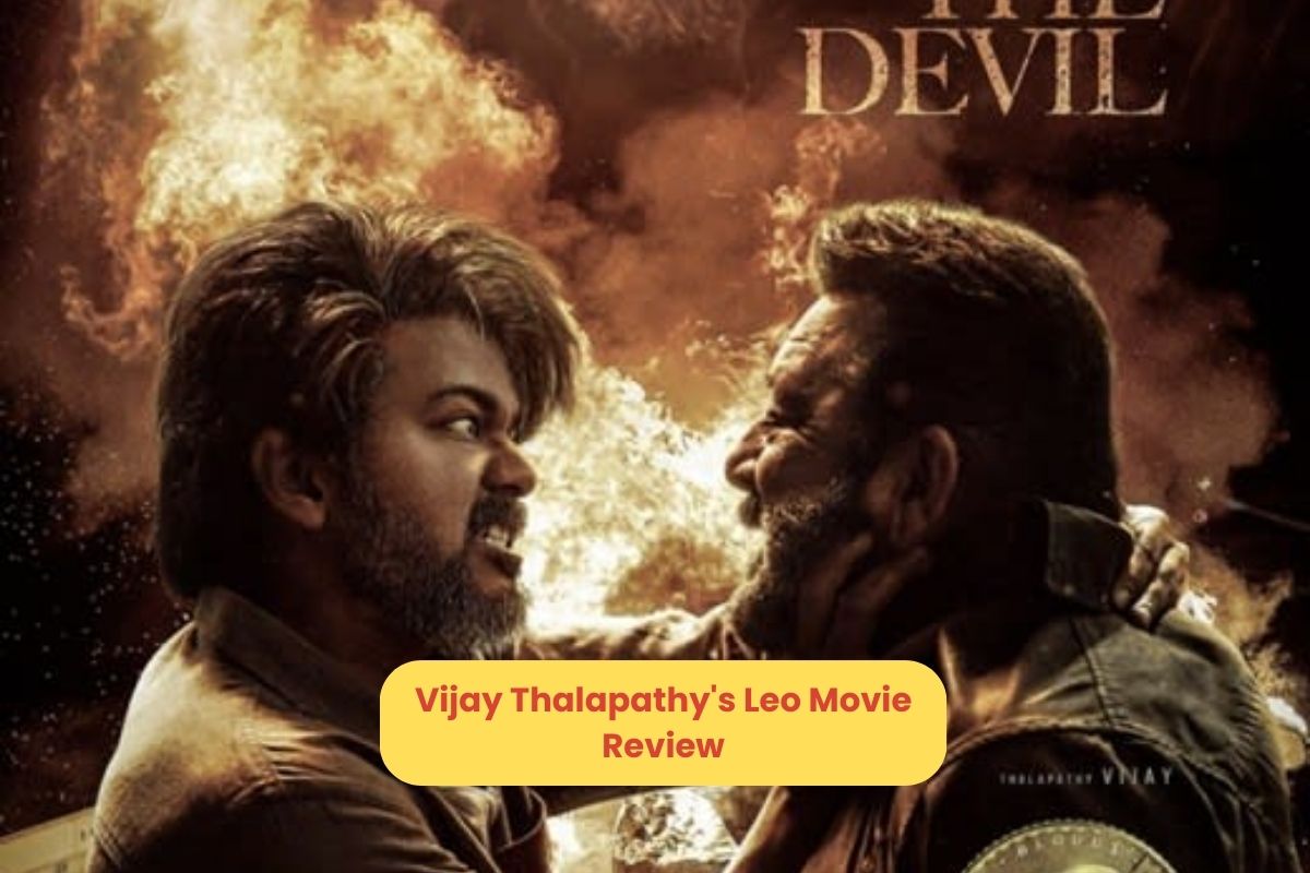 Vijay Thalapathy Leo Movie Review