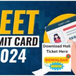 Neet UG Admit Card 2024 Download Link Update