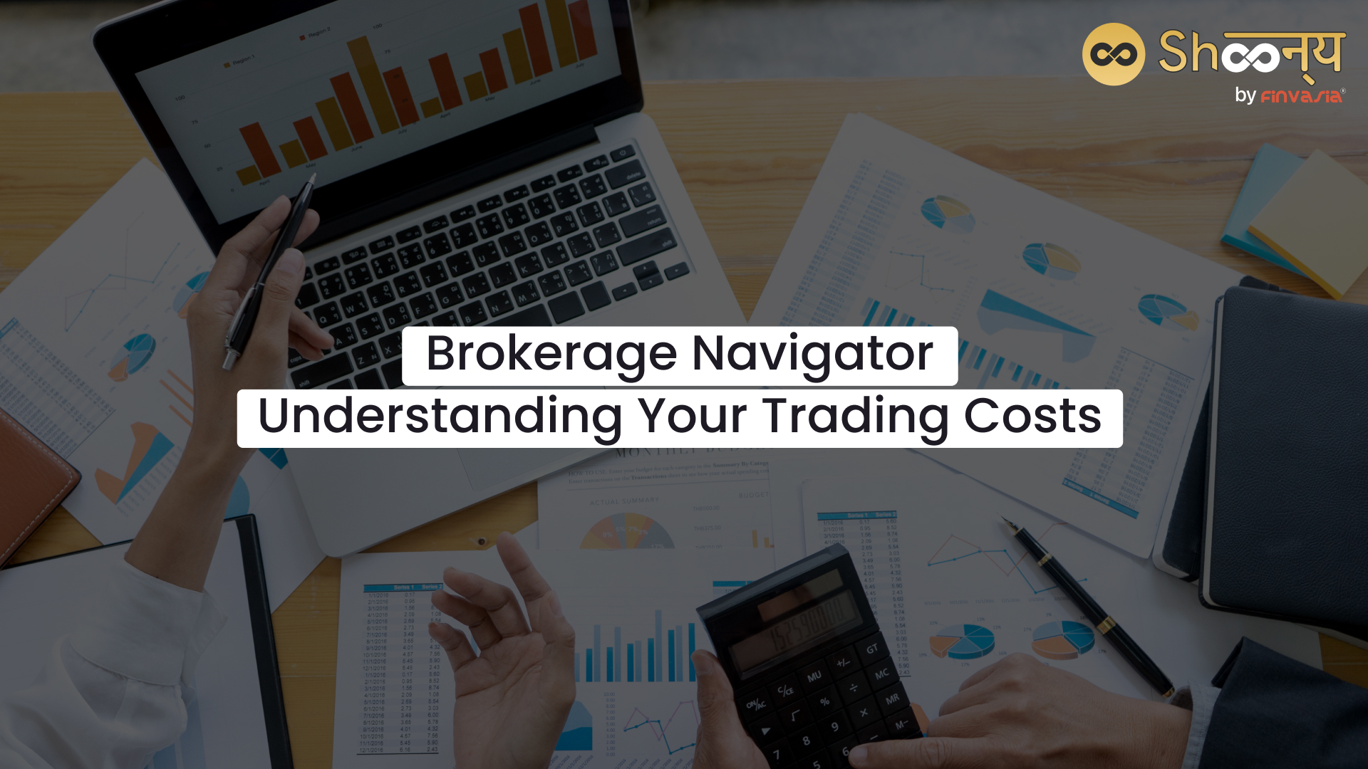 Your Trading Costs with Brokerage Calculator